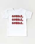 Load image into Gallery viewer, Gobble, Gobble, Gobble! Tee & Sweatshirt