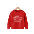 Load image into Gallery viewer, Merry Christmas, Ya Filthy Animal Sweatshirt
