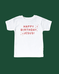 Load image into Gallery viewer, Happy Birthday, Jesus Kids Tee