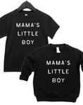 Load image into Gallery viewer, Mama's Little Boy Tee/Pullover
