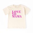 Load image into Gallery viewer, Love Yo Mama