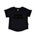 Load image into Gallery viewer, Mad Love For My Dad Round Hem Tee