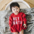 Load image into Gallery viewer, Hey Santa Sweatshirt Romper
