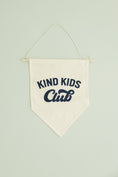 Load image into Gallery viewer, Kind Kids Club Canvas Pennant