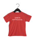 Load image into Gallery viewer, Santa Approved Tee/Pullover
