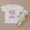 Load image into Gallery viewer, Big Sis Tee - more colors
