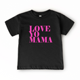 Load image into Gallery viewer, Love Yo Mama
