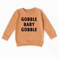 Load image into Gallery viewer, Gobble Baby Gobble
