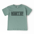 Load image into Gallery viewer, Mamas Boy
