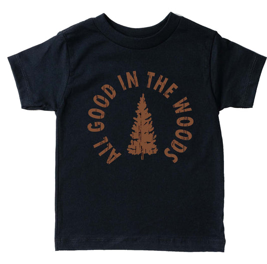 All Good in the Woods