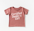 Load image into Gallery viewer, Certified Daddy's Girl Tee
