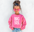 Load image into Gallery viewer, Big Sis Youth Pullover
