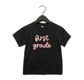 Load image into Gallery viewer, First Grade Girly Tee
