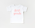 Load image into Gallery viewer, First Grade Girly Tee
