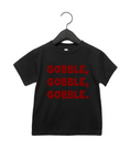 Load image into Gallery viewer, Gobble, Gobble, Gobble!  Tee & Sweatshirt
