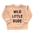 Load image into Gallery viewer, Wild Little Dude
