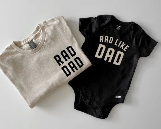 Rad Dad Matching T-Shirts and Baby Outfits