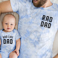 Load image into Gallery viewer, Tie Dye Rad Dad and Rad Like Dad Matching Tees and Baby Bodysuits
